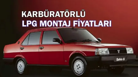 Karb�rat�rl� LPG Sistemi Montaj Fiyatlar� 2026